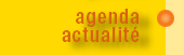 Agenda et actualité